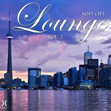 Soft City Lounge, Vol. 2 by Various Artists - album cover