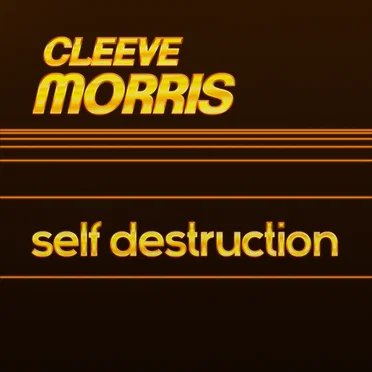 Self Destruction by Cleeve Morris - album cover