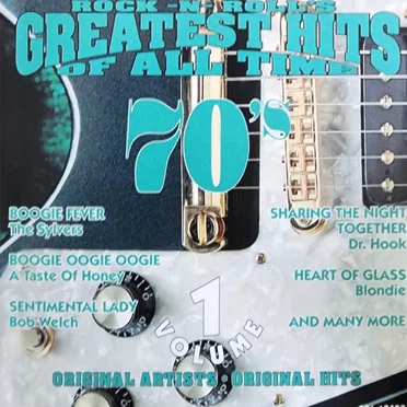 Rock -n- Roll’s Greatest Hits of All Time: 70’s, Volume 1 by Various Artists - album cover