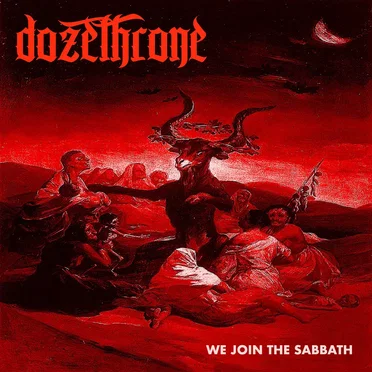 We Join the Sabbath by Dozethrone - album cover