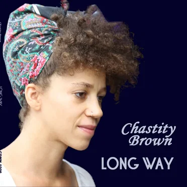 Long Way by Chastity Brown - album cover