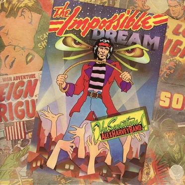 The Impossible Dream by The Sensational Alex Harvey Band - album cover