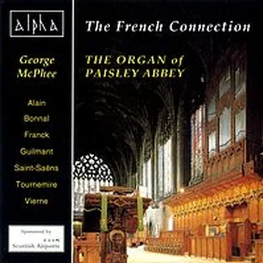 The French Connection: The Organ of Paisley Abbey