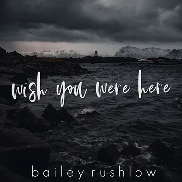 Wish You Were Here