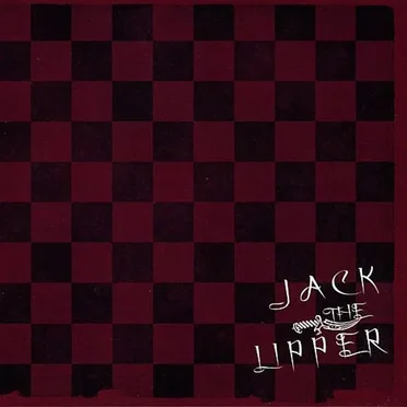 JACK THE LIPPER