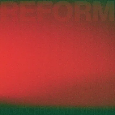 Reform by Monochromatic Visions - album cover