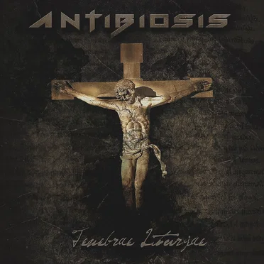 Tenebrae Liturgiae by Antibiosis - album cover