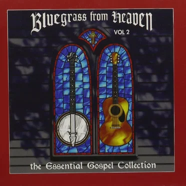 Bluegrass From Heaven Vol. 2 by Various Artists - album cover