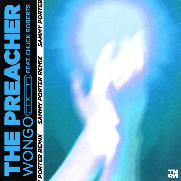 The Preacher (Sammy Porter remix)
