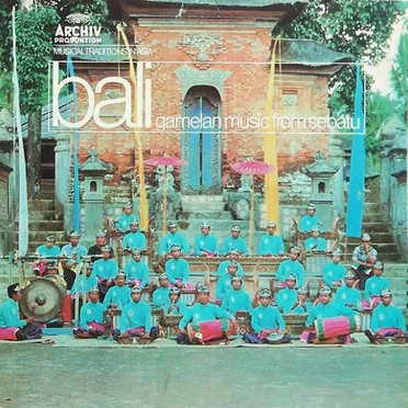 Bali: Gamelan Music From Sebatu