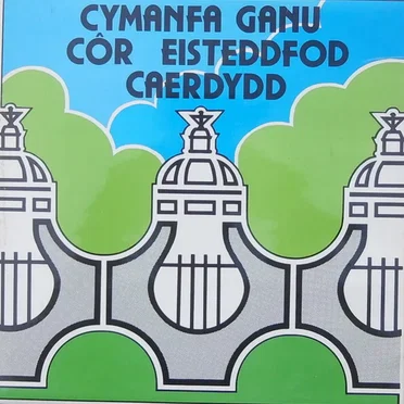 Cymanfa Ganu Côr ’Steddfod Caerdydd