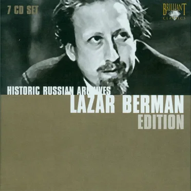 Historic Russian Archives: Lazar Berman Edition