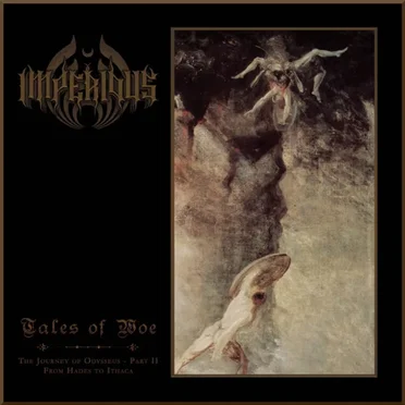 Tales Of Woe - The Journey Of Odysseus, Part II: From Hades To Ithaca by Imperious - album cover