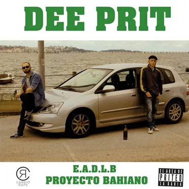 E.A.D.L.B. (Proyecto Bahiano) by Dee Prit - album cover