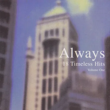 Always 18 Timeless Hits, Volume 1 by Various Artists - album cover