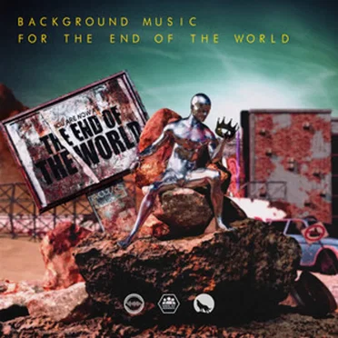 Background Music for the End of the World