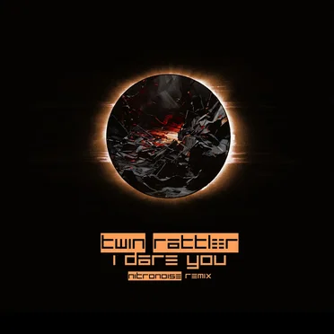 I Dare You (Nitro/Noise remix)