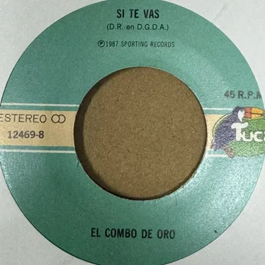 Si te vas by El Combo de Oro - album cover