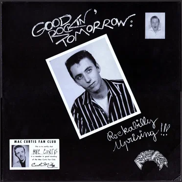 Good Rockin' Tomorrow: Rockabilly Uprising!!!