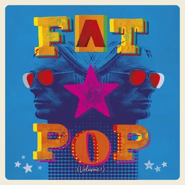 Fat Pop, Volume 1