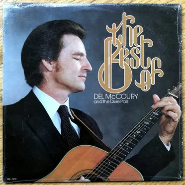 Best of Del McCoury and The Dixie Pals