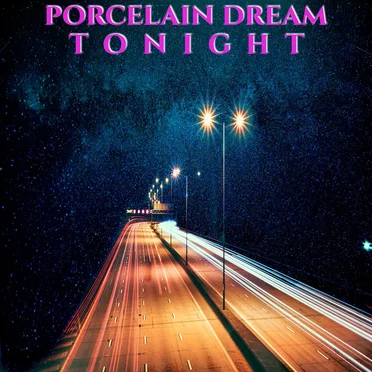 Tonight by Porcelain Dream - album cover