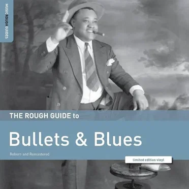 The Rough Guide to Bullets & Blues by Various Artists - album cover