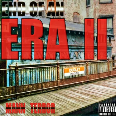End Of An Era 2 by Mann Terror - album cover