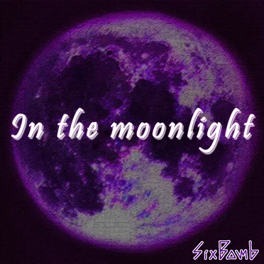 In the Moonlight