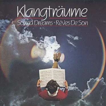 Klangträume: Sound Dreams · Rêves De Son by Various Artists - album cover