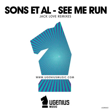 See Me Run (Jack Love Remixes) by Sons Et Al - album cover