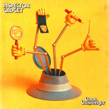 Inspector Gadget Flip by Cool Customer - album cover