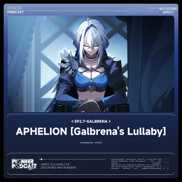 Aphelion [Galbrena's Lullaby]