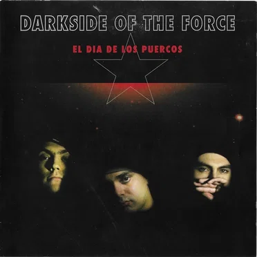 El Dia De Los Puercos by Darkside of the Force - album cover