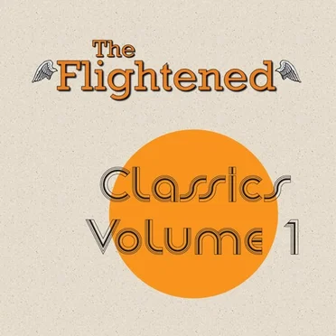 Classics Volume 1 by The Flightened - album cover
