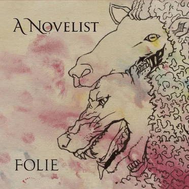 Folie by A Novelist - album cover