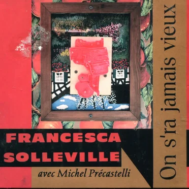 On s’ra jamais vieux