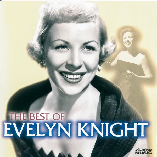 Best of Evelyn Knight