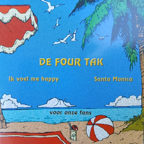 Ik voel me happy / Santa Monica