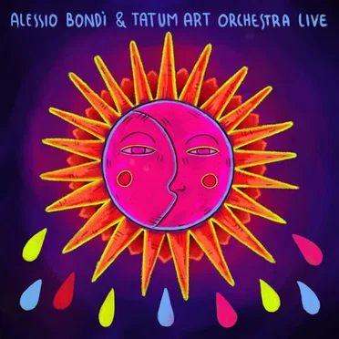 Alessio Bondì & Tatum Art Orchestra (Live)