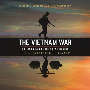 The Vietnam War: A Film by Ken Burns & Lynn Novick: The Soundtrack by Various Artists - album cover
