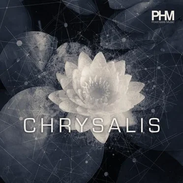 Chrysalis by PostHaste Music - album cover