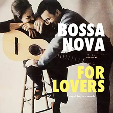 Bossa Nova for Lovers by Various Artists - album cover