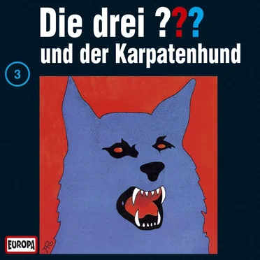 Die drei ??? 3: und der Karpatenhund by Die drei ??? - album cover
