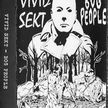 Vivid Sekt / Bog People