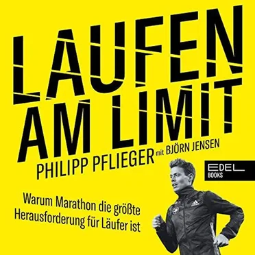 Laufen am Limit: Warum Marathon die größte Herausforderung für Läufer ist by Philipp Pflieger - album cover