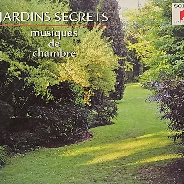 Jardins secrets : Musiques de chambre by Various Artists - album cover