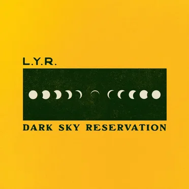 Dark Sky Reservation by LYR - album cover