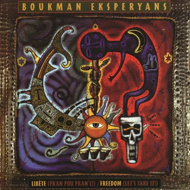 Libète (Pran Pou Pran'l!) / Freedom (Let's Take It!)