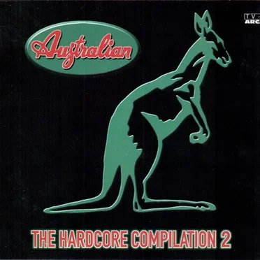 Australian - The Hardcore Compilation 2 by Various Artists - album cover